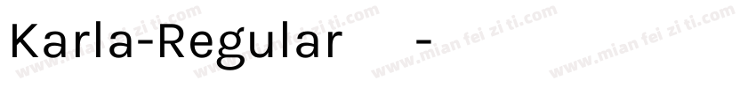 Karla-Regular 常规字体转换